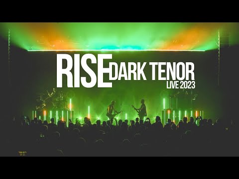 DARK TENOR - Rise (Live 2023)