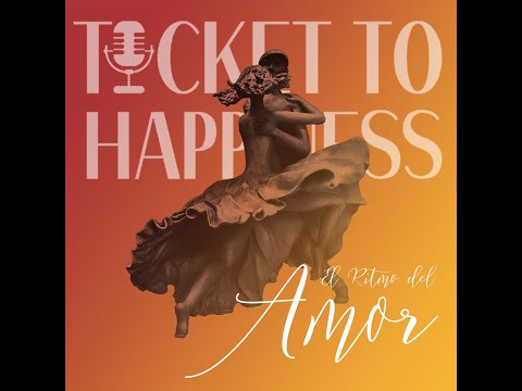 El Ritmo del Amor - Ticket to Happiness